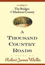 Thousand Country Roads by Robert James Waller